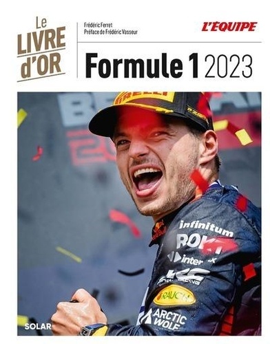 Le Livre d'or Formule 1  Edition 2023