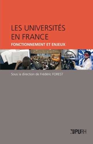 Les universités en France. Fonctionnement et enjeux
