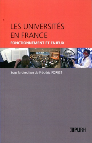 Les universités en France. Fonctionnement et enjeux