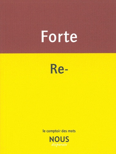 Frédéric Forte - Re-.