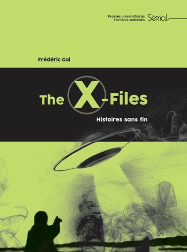 The X-Files. Histoires sans fin