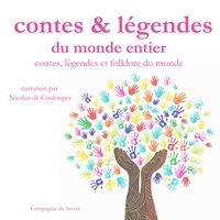 Frédéric Garnier et Nicolas de Coulonges - Contes, légendes et folklore du monde entier.