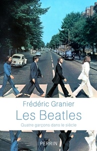 Livres à télécharger sur kindle Les Beatles  - Quatre garçons dans le siècle (Litterature Francaise) 9782262085520 par Frédéric Garnier 