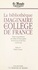 La Bibliothèque imaginaire du Collège de France. Trente-cinq professeurs du Collège de France parlent des livres qui ont fait d'eux ce qu'ils sont