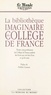 Frédéric Gaussen - La Bibliothèque imaginaire du Collège de France - Trente-cinq professeurs du Collège de France parlent des livres qui ont fait d'eux ce qu'ils sont.