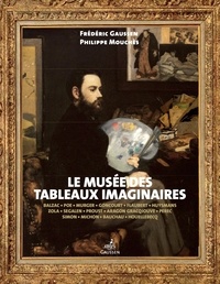 Frédéric Gaussen et Philippe Mouchès - Le musée des tableaux imaginaires.