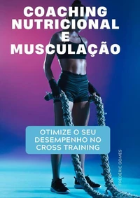 Coaching Nutricional e Musculação