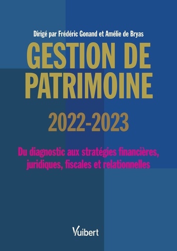 Gestion de patrimoine  Edition 2022-2023