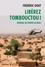 Libérez Tombouctou !. Journal de guerre au Mali