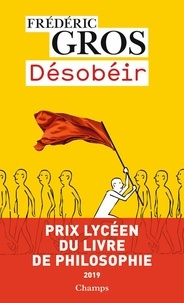 E-books téléchargement gratuit pdf Désobéir par Frédéric Gros