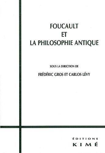 Foucault et la philosophie antique