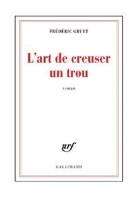 L'art de creuser un trou