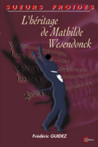 L'héritage de Mathilde Wesendonck