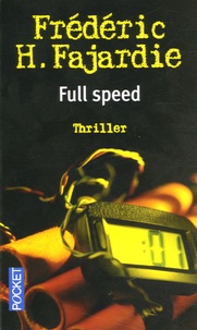 Frédéric H. Fajardie - Full Speed.