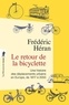 Frédéric Héran - Le retour de la bicyclette - Une histoire des déplacements urbains en Europe, de 1817 à 2050.
