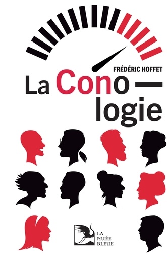Frédéric Hoffet - La conologie.