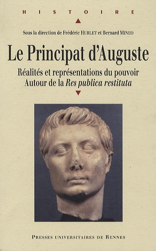 Le Principat d'Auguste Réalités et... de Frédéric Hurlet Livre