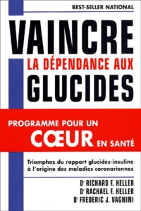 Vaincre la dépendance aux glucides.