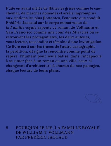 Frédéric Jaccaud - Vagabondage - Pourquoi je lis "la famille royale" de William T. Vollmann.