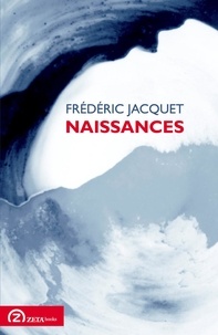 Frédéric Jacquet - Naissances.