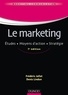 Frédéric Jallat et Denis Lindon - Le marketing - Etudes, moyens d'action, stratégie.