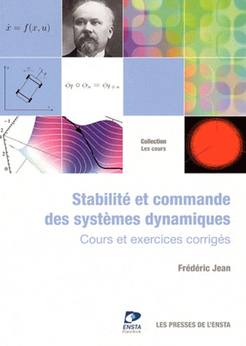 Frédéric Jean - Stabilité et Commande des Systèmes Dynamiques - Cours et exercices corrigés.
