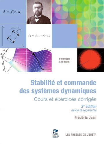 Stabilité et commande des systèmes dynamiques. Cours et exercices corrigés 2e édition revue et augmentée