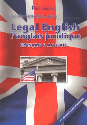 Frédéric-Jérôme Pansier - Legal English - L'anglais juridique.