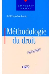 Frédéric-Jérôme Pansier - Méthodologie du droit - DEUG 1ère année.