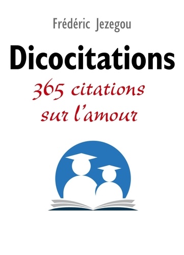 Dicocitations 365 Citations Sur L Amour Pdf Tiococnapiqusle3