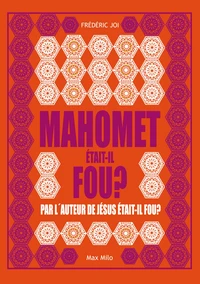 Mahomet était-il fou ?
