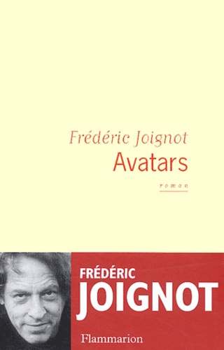 Frédéric Joignot - Avatars.