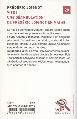 Vite !. Une déambulation de Frédéric Joignot en mai 68 Edition en gros caractères