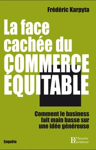 La face cachée du commerce équitable