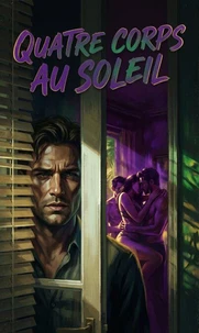Quatre Corps au Soleil