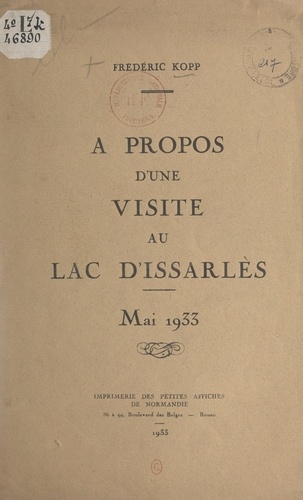À propos d'une visite au lac d'Issarlès. Mai 1933