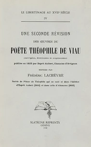 Une seconde révision des oeuvres du poète Théophile de Viau