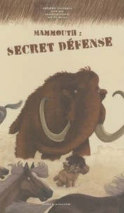 Mammouth : secret défense