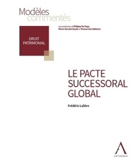 Frédéric Lalière - Le pacte successoral global.
