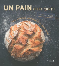 Un pain cest tout! - Les recettes secrètes dun passionné.pdf