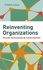 Reinventing organizations. Vers des communautés de travail inspirées