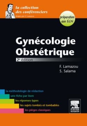 Frédéric Lamazou et Samuel Salama - Gynécologie-Obstétrique.