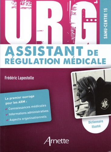 URG' Assistant de régulation médicale