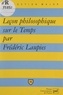 Frédéric Laupies et Pascal Gauchon - Leçon philosophique sur le temps.