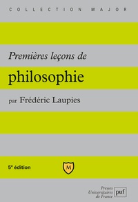 Frédéric Laupies - Premières leçons de philosophie.