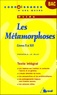 Frédéric Le Blay - Les Métamorphoses, Ovide - Livres X à XII.