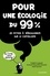 Pour une écologie du 99%. 20 mythes à déboulonner sur le capitalisme