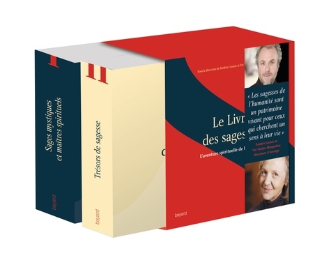 Frédéric Lenoir et Ysé Tardan-Masquelier - Le livre des sagesses. L'aventure spirituelle de l'humanité - Coffret en 2 volumes : Tome 1, Sages, mystiques et maîtres spirituels ; Tome 2, Trésors de sagesse.