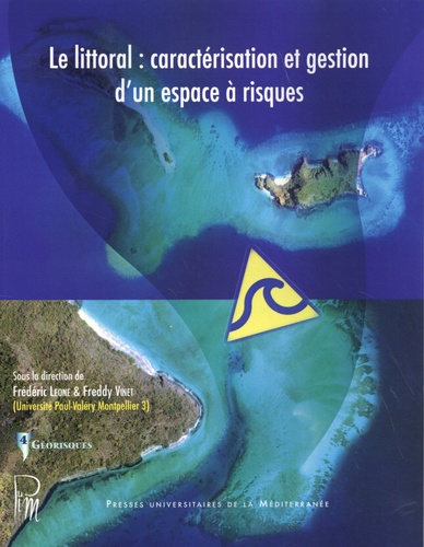 Le littoral : caractérisation et gestion d'un espace à risques