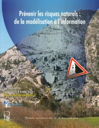 Prévenir les risques naturels : de la modélisation à l'information
